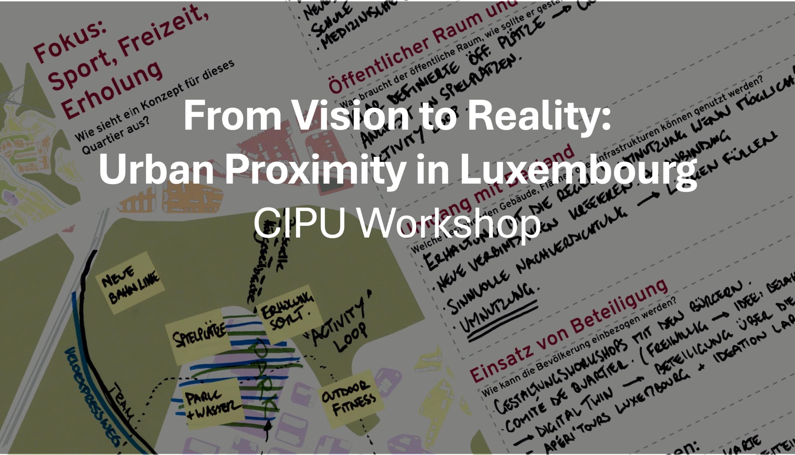 From Vision to Reality: Urban Proximity in Luxembourg